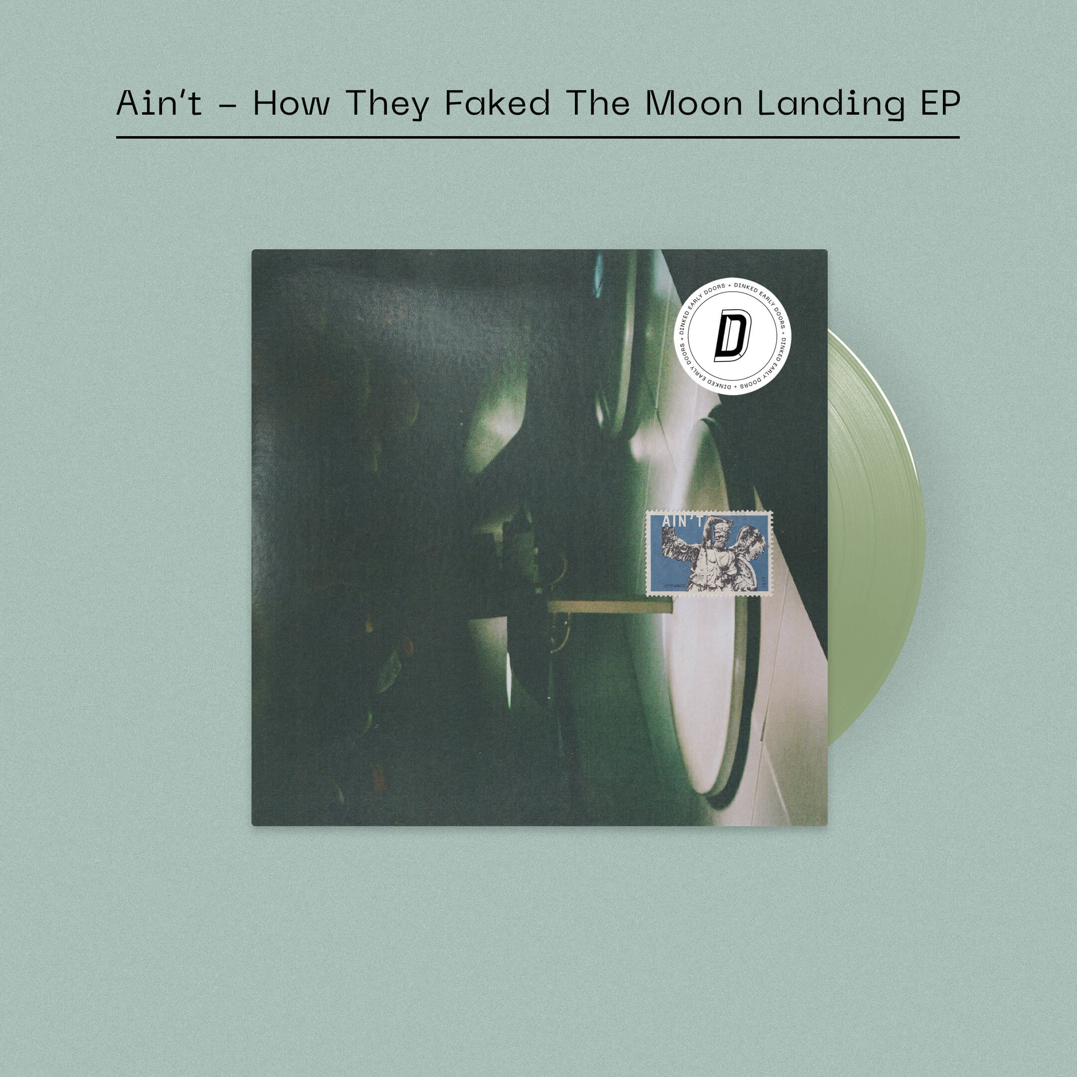 Ain’t - How They Faked The Moon Landing (Dinked Edition Vinyl EP) - Image 4