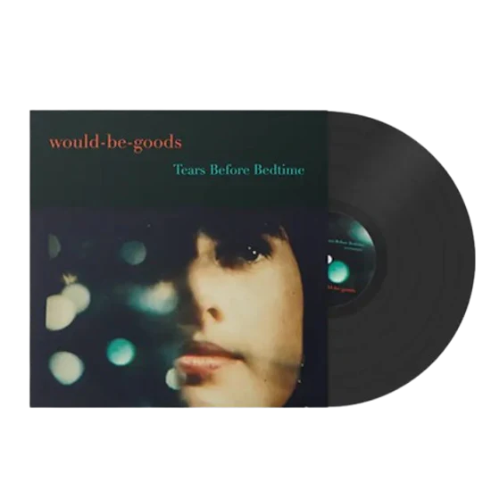 The Would-be-goods - Tears Before Bedtime (Vinyl)